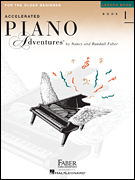 Accelerated Piano Adventures, Book 1, Lesson Book: For the Older Beginner